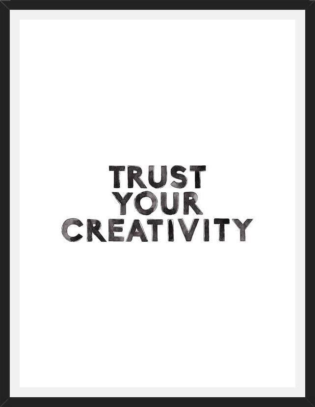 Cuadro Trust your creativity