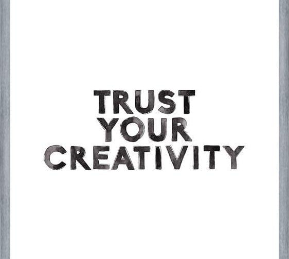 Cuadro Trust your creativity