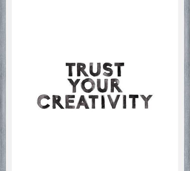 Cuadro Trust your creativity