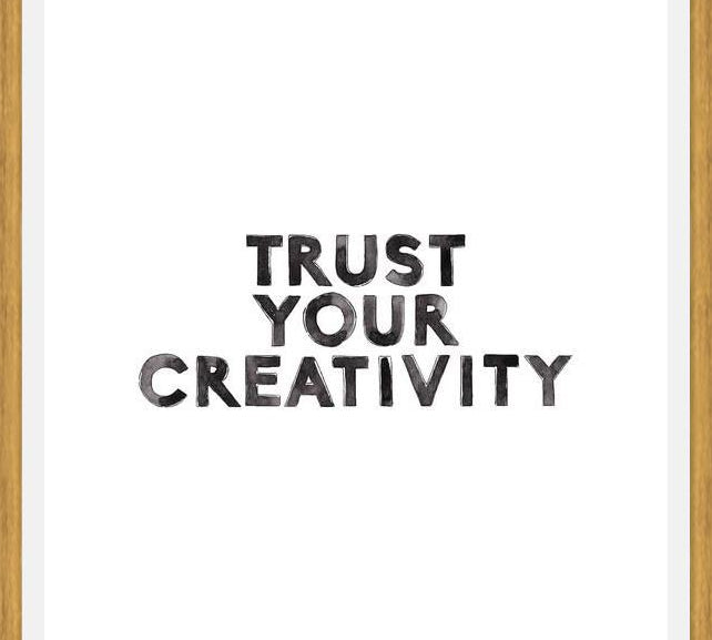 Cuadro Trust your creativity
