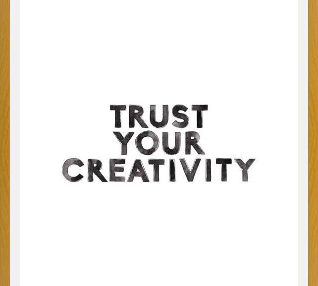 Cuadro Trust your creativity