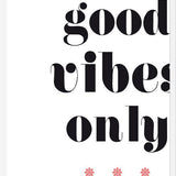 Cuadro Good vibes only
