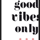Cuadro Good vibes only