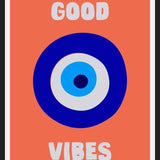 Cuadro Good Vibes Ojo Griego