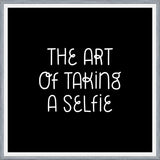 Cuadro The art of taking a Selfie Black
