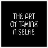 Cuadro The art of taking a Selfie Black