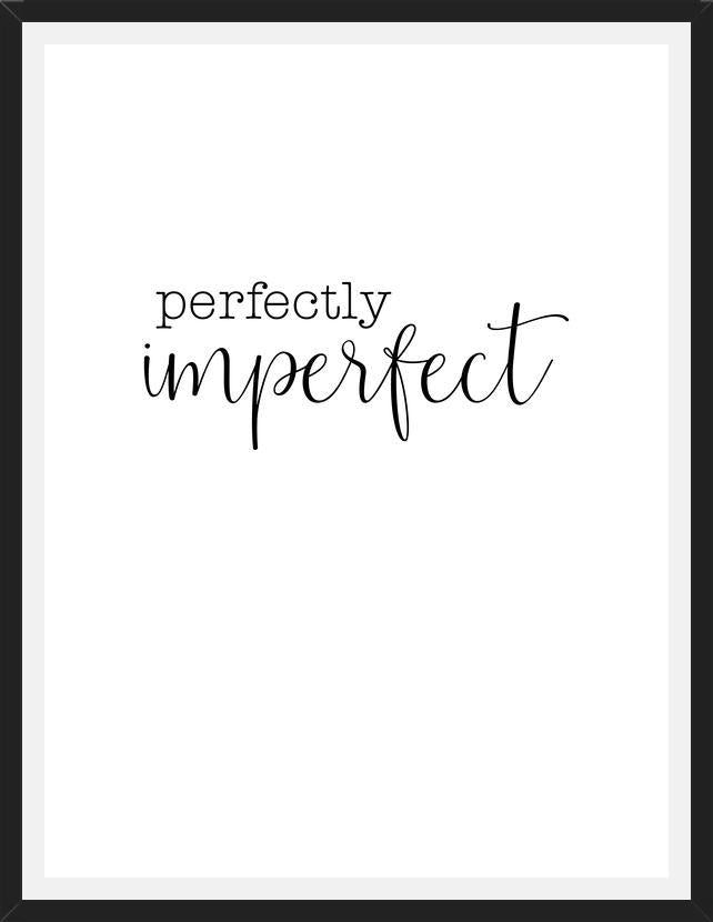 Cuadro Perfectly imperfect
