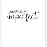 Cuadro Perfectly imperfect