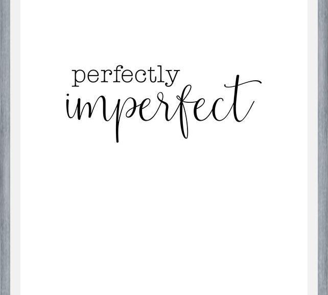 Cuadro Perfectly imperfect
