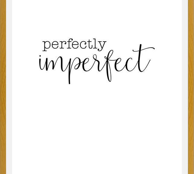 Cuadro Perfectly imperfect