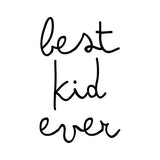 Canvas Best Kid Ever