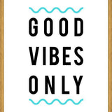 Cuadro Good Vibes Only