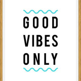 Cuadro Good Vibes Only