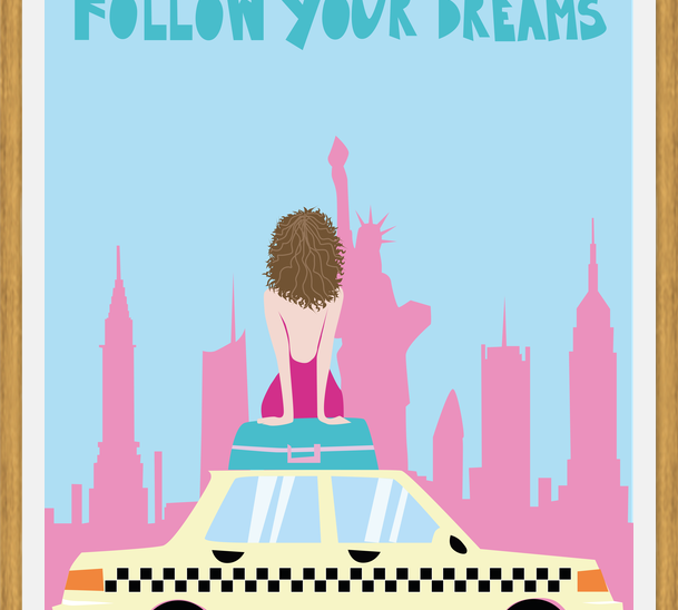 Cuadro Follow your dreams