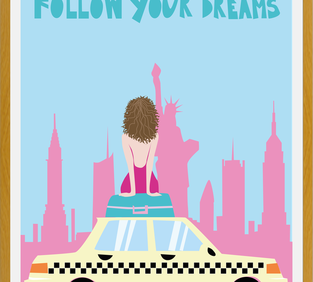 Cuadro Follow your dreams