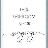 Cuadro This bathroom is for singing