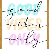 Cuadro Good Vibes Only