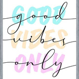 Cuadro Good Vibes Only