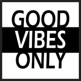 Cuadro Good Vibes Only B&W