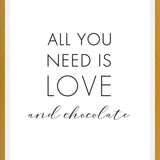 Cuadro All you need is love and chocolate