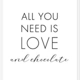 Cuadro All you need is love and chocolate