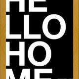 Cuadro Hello Home Black