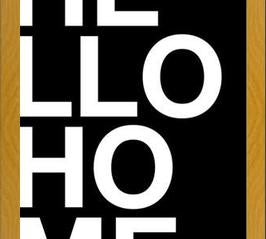 Cuadro Hello Home Black
