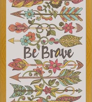 Cuadro Be Brave 2