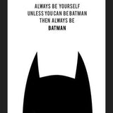 Cuadro Be Batman