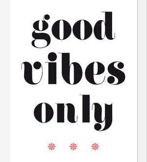 Cuadro Good vibes only
