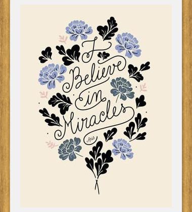 Cuadro I Believe in Miracles