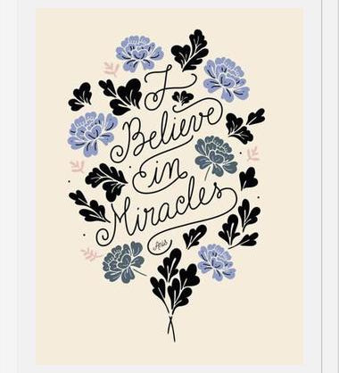 Cuadro I Believe in Miracles