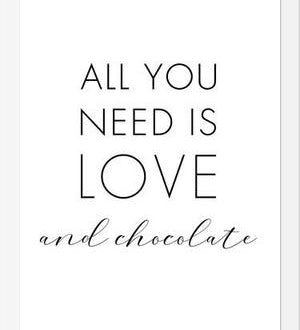 Cuadro All you need is love and chocolate
