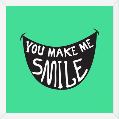 Cuadro You Make Me Smile