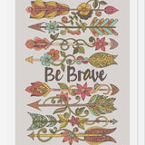 Cuadro Be Brave 2