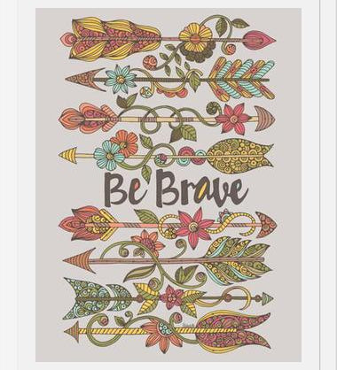 Cuadro Be Brave 2