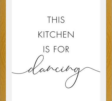 Cuadro This kitchen is for dancing