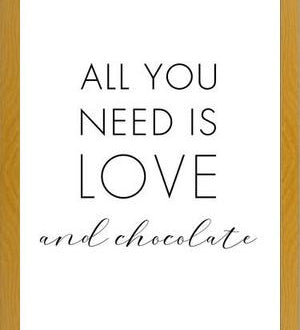Cuadro All you need is love and chocolate