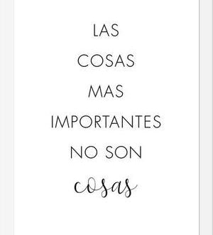 Cuadro Las cosas más importantes no son cosas