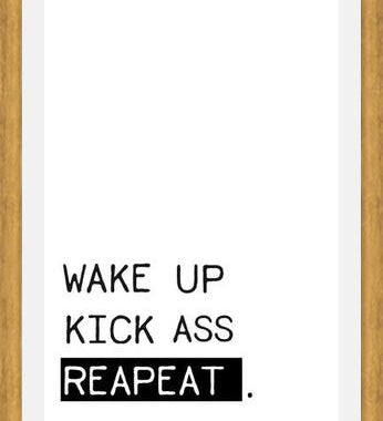 Cuadro Wake up kick ass reapeat