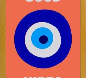 Cuadro Good Vibes Ojo Griego