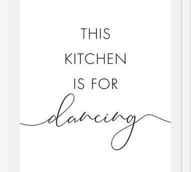 Cuadro This kitchen is for dancing