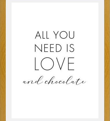 Cuadro All you need is love and chocolate