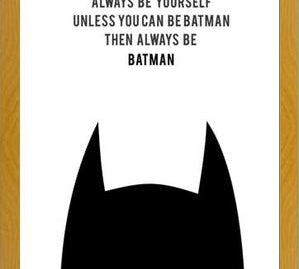 Cuadro Be Batman
