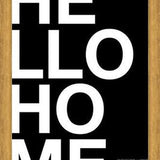 Cuadro Hello Home Black