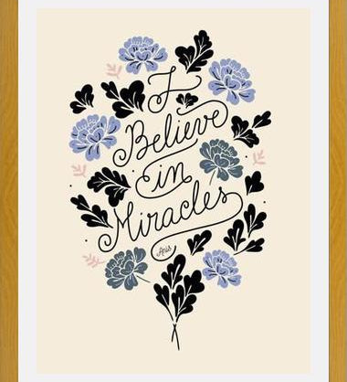 Cuadro I Believe in Miracles