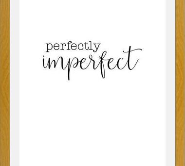 Cuadro Perfectly imperfect