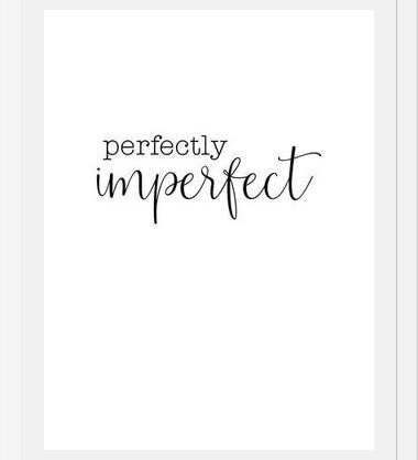Cuadro Perfectly imperfect